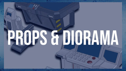 Props & Diorama